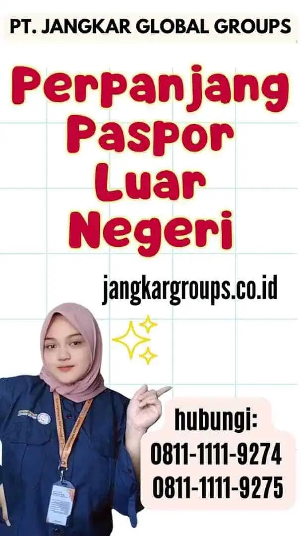 Perpanjang Paspor Luar Negeri