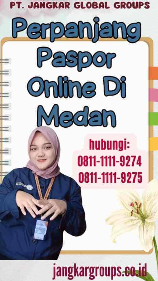 Perpanjang Paspor Online Di Medan