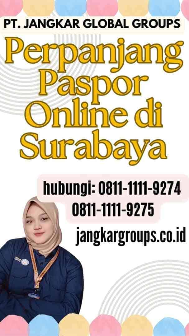 Perpanjang Paspor Online di Surabaya