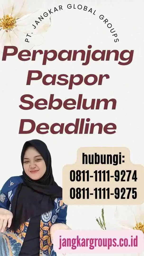 Perpanjang Paspor Sebelum Deadline