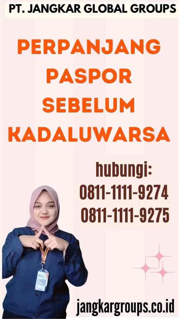 Perpanjang Paspor Sebelum Kadaluwarsa