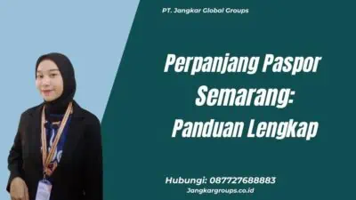 Perpanjang Paspor Semarang: Panduan Lengkap