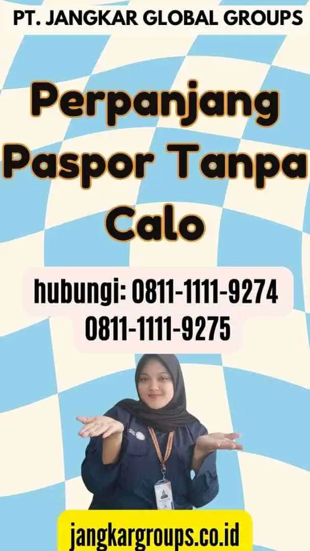 Perpanjang Paspor Tanpa Calo