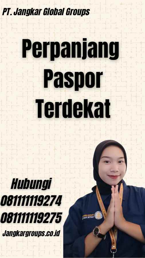 Perpanjang Paspor Terdekat