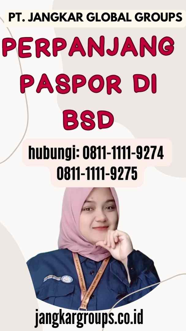 Perpanjang Paspor di BSD