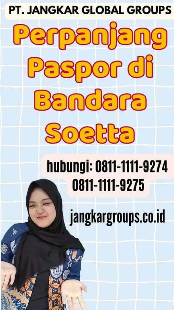 Perpanjang Paspor di Bandara Soetta