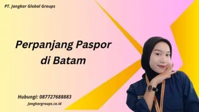 Perpanjang Paspor di Batam