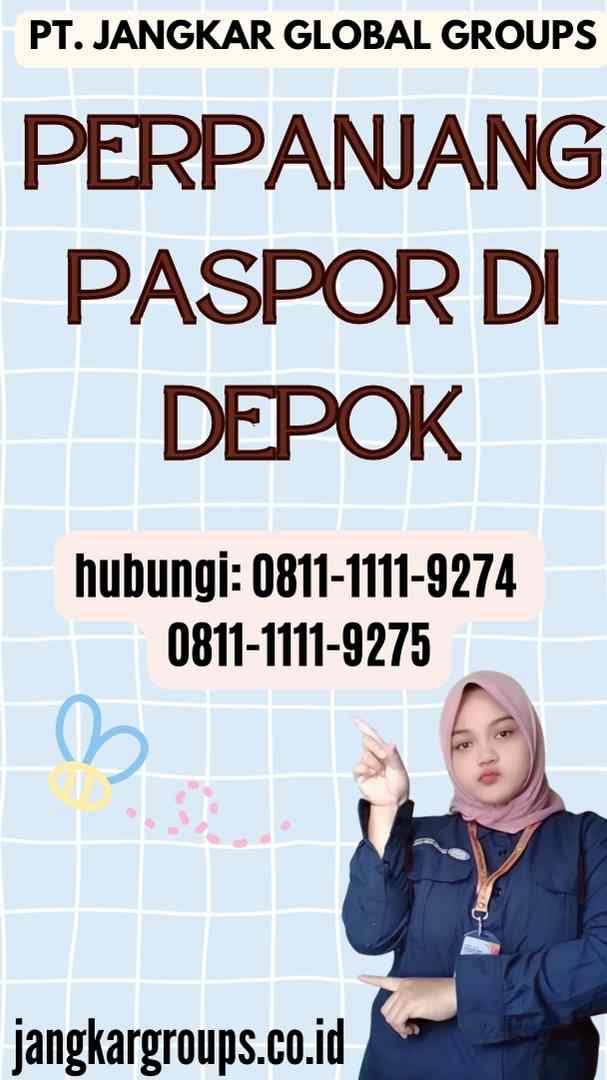 Perpanjang Paspor di Depok