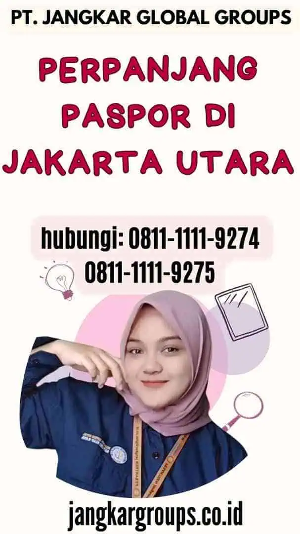 Perpanjang Paspor di Jakarta Utara