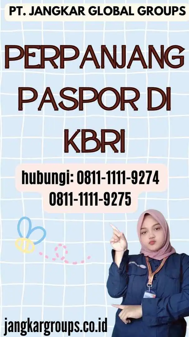 Perpanjang Paspor di KBRI