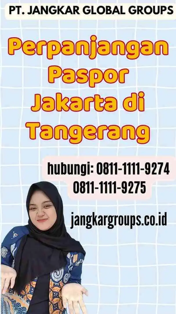 Perpanjangan Paspor Jakarta di Tangerang