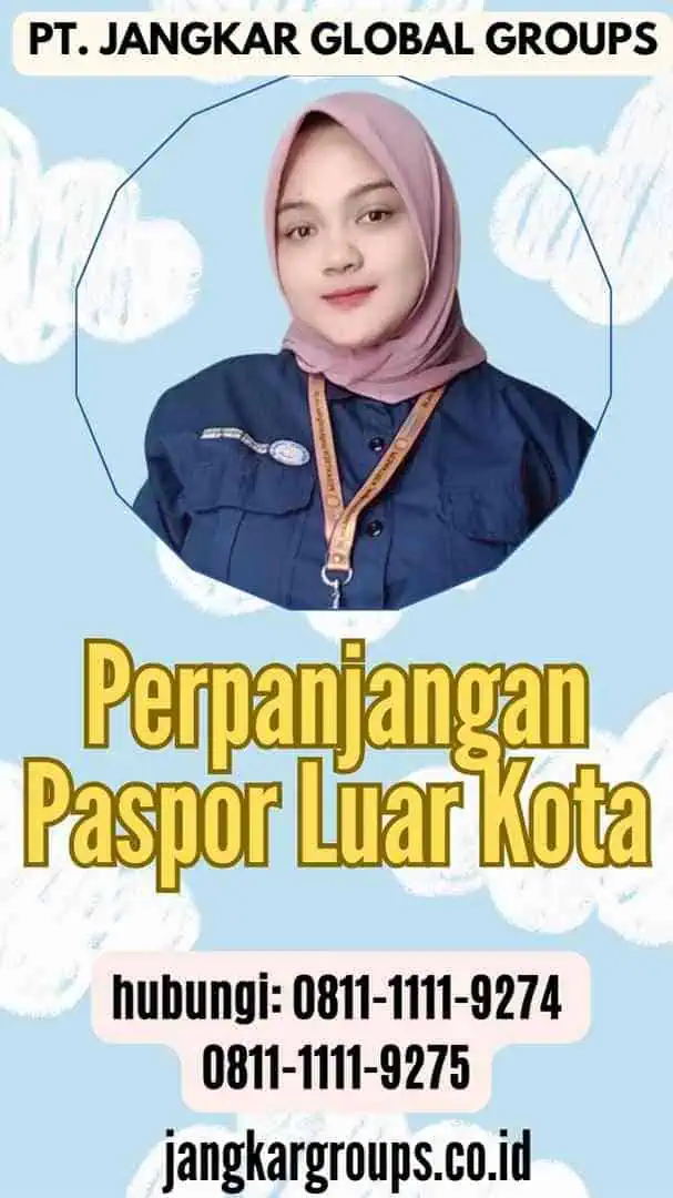 Perpanjangan Paspor Luar Kota