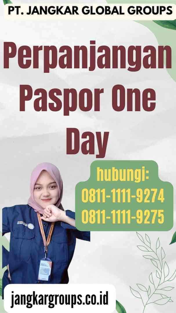 Perpanjangan Paspor One Day