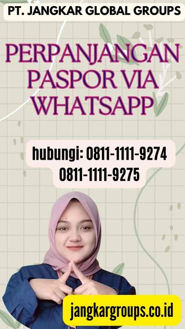 Perpanjangan Paspor Via Whatsapp