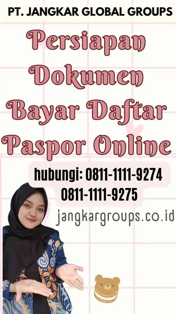 Persiapan Dokumen Bayar Daftar Paspor Online