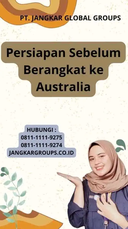 Persiapan Sebelum Berangkat ke Australia