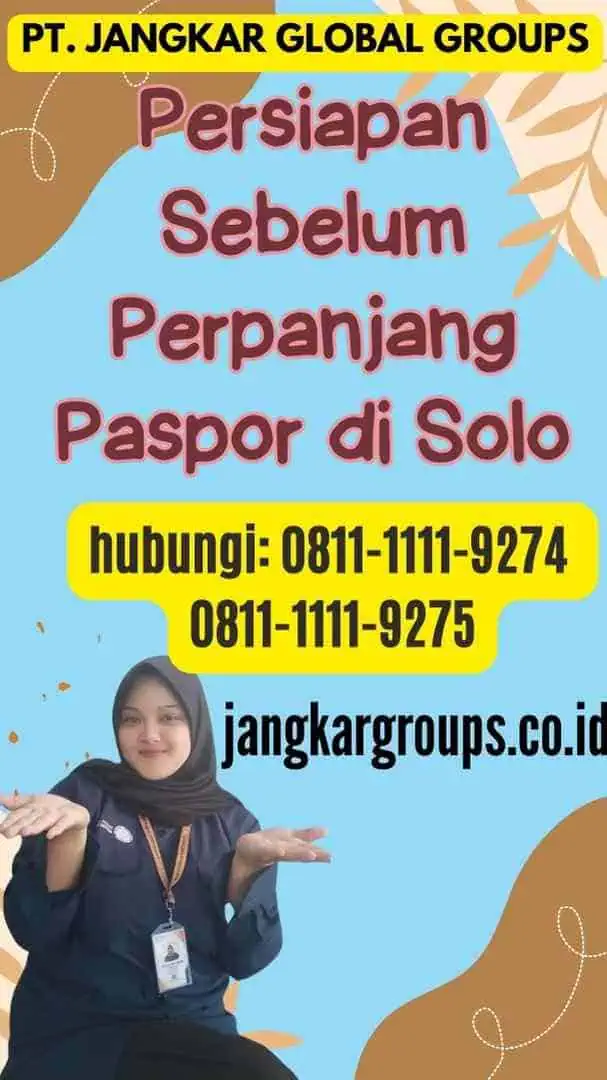 Persiapan Sebelum Perpanjang Paspor di Solo