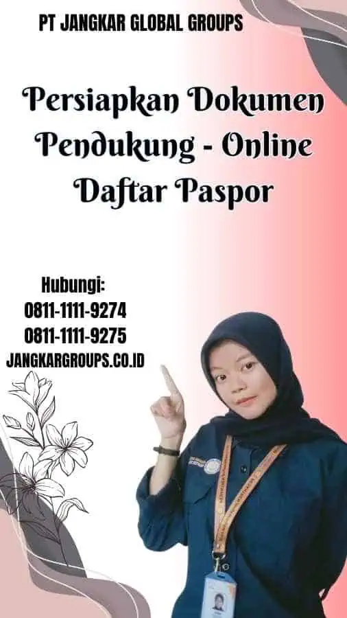 Persiapkan Dokumen Pendukung Online Daftar Paspor