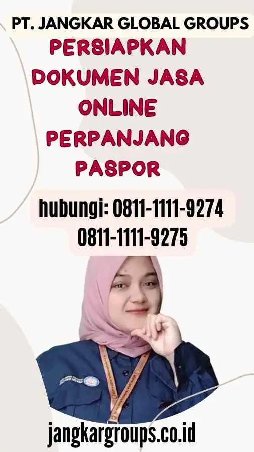 Persiapkan dokumen Jasa Online Perpanjang Paspor