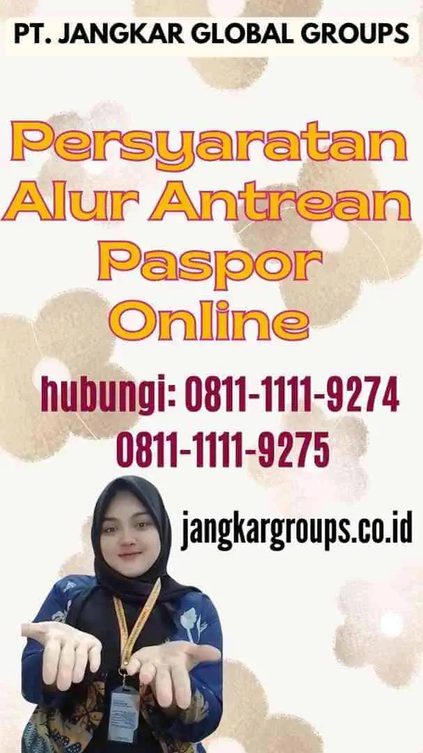 Persyaratan Alur Antrean Paspor Online