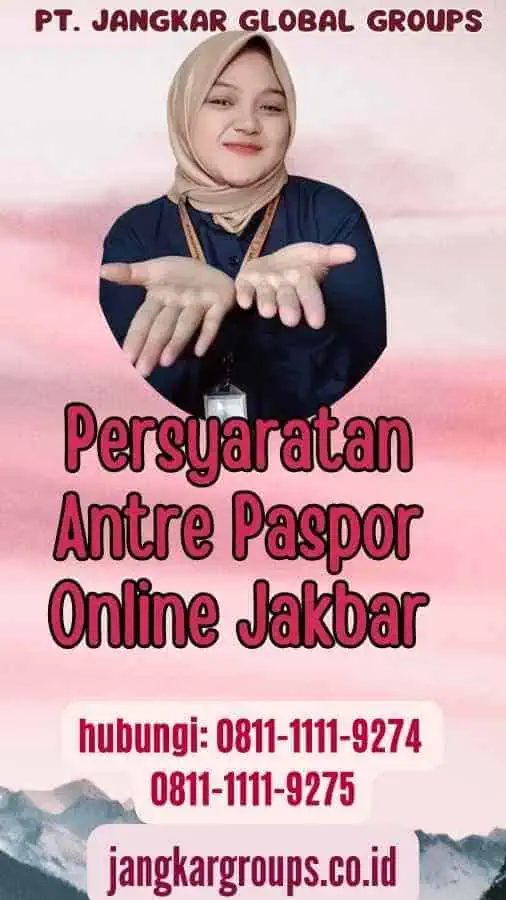 Persyaratan Antre Paspor Online Jakbar