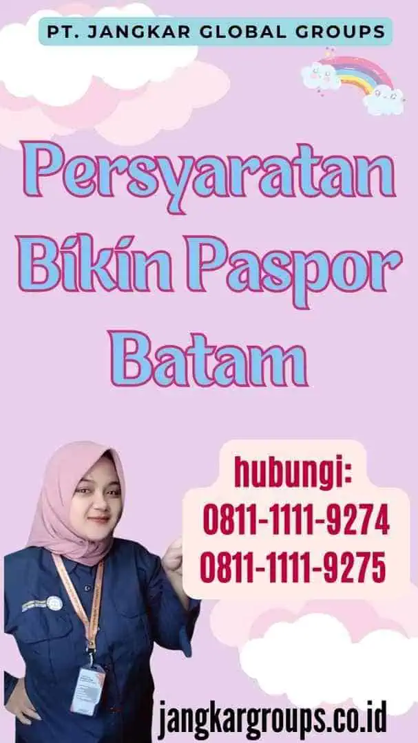 Persyaratan Bikin Paspor Batam