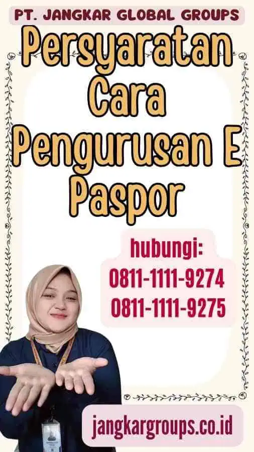 Persyaratan Cara Pengurusan E Paspor