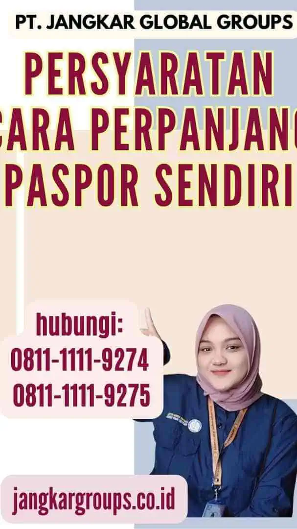 Persyaratan Cara Perpanjang Paspor Sendiri