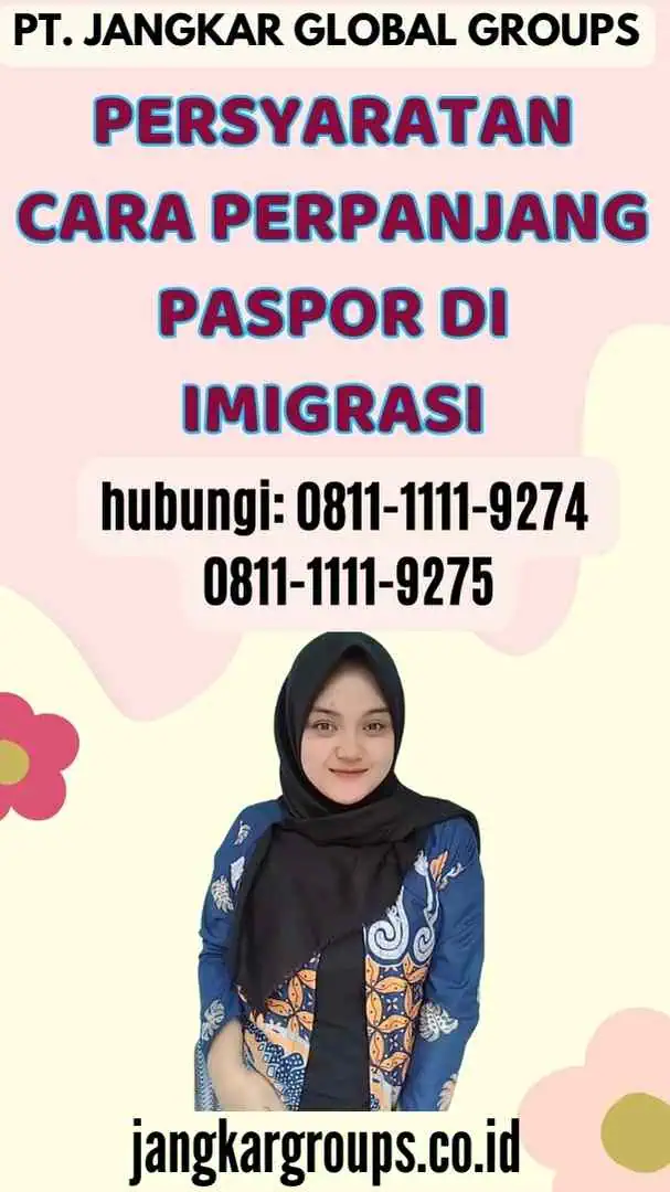 Persyaratan Cara Perpanjang Paspor di Imigrasi