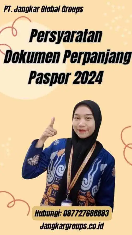 Persyaratan Dokumen Perpanjang Paspor 2024