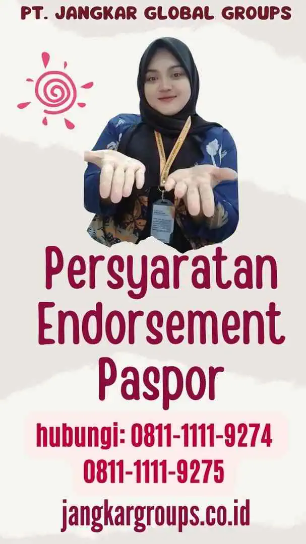 Persyaratan Endorsement Paspor