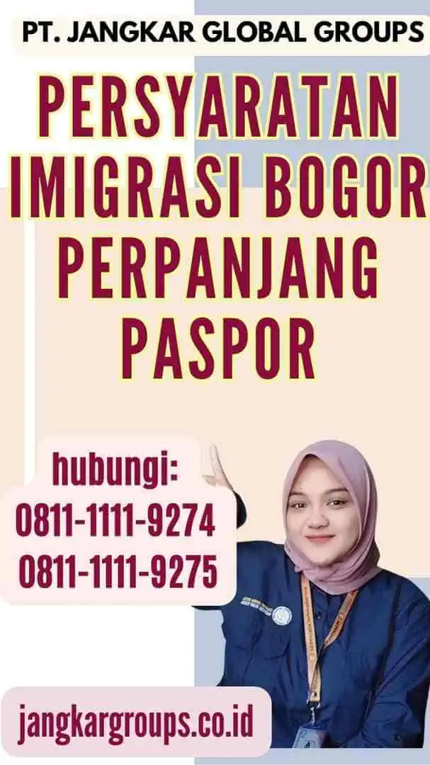 Persyaratan Imigrasi Bogor Perpanjang Paspor