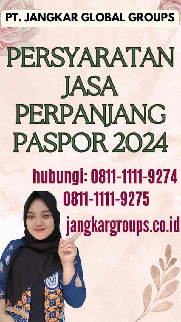 Persyaratan Jasa Perpanjang Paspor 2024