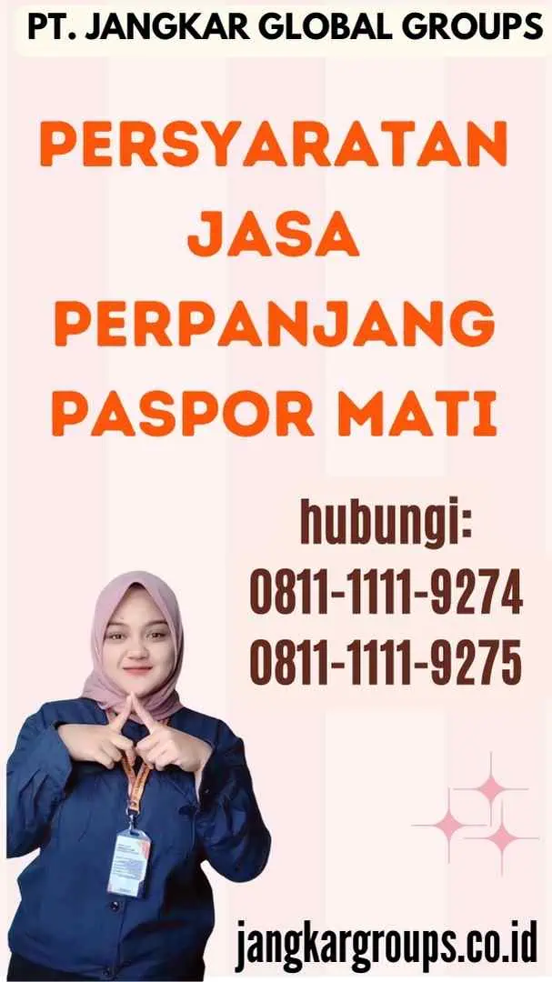 Persyaratan Jasa Perpanjang Paspor Mati