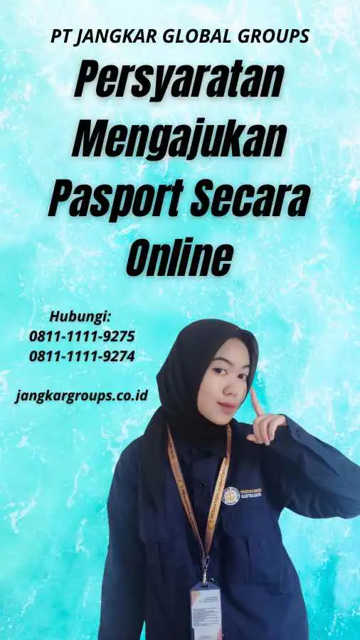 Persyaratan Mengajukan Pasport Secara Online