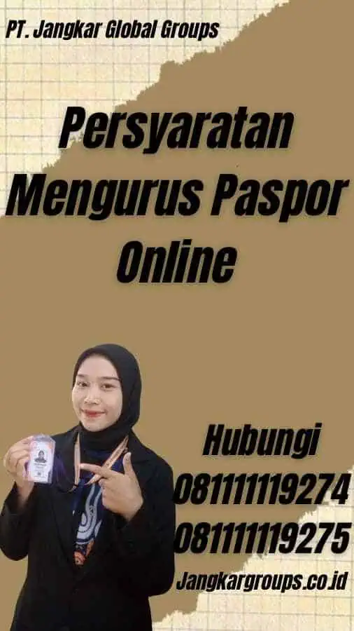 Persyaratan Mengurus Paspor Online