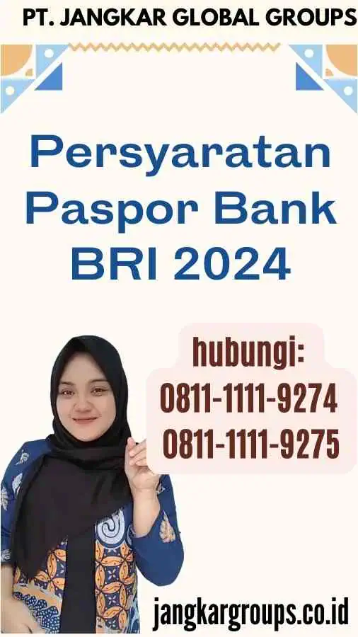 Persyaratan Paspor Bank BRI 2024