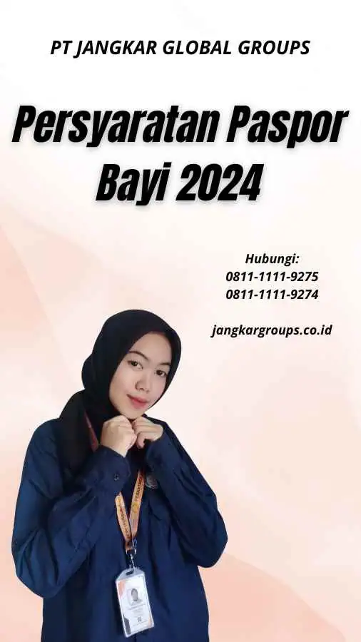 Persyaratan Paspor Bayi 2024