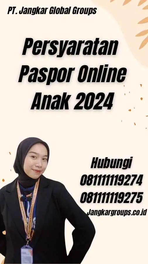 Persyaratan Paspor Online Anak 2024