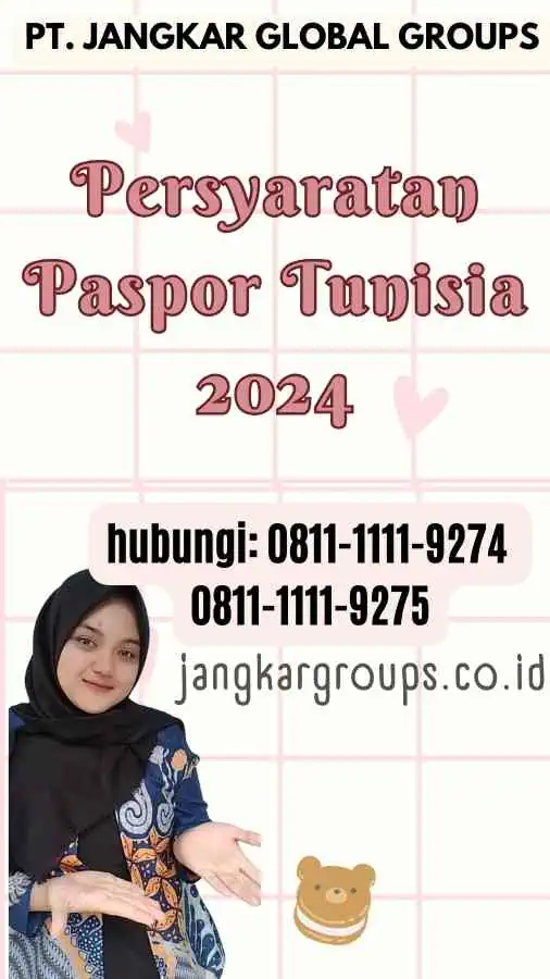 Persyaratan Paspor Tunisia 2024