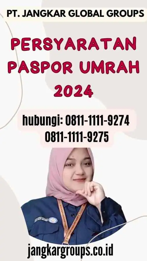 Persyaratan Paspor Umrah 2024