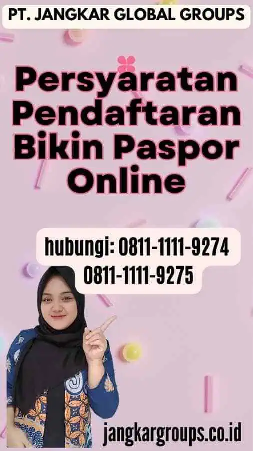 Persyaratan Pendaftaran Bikin Paspor Online