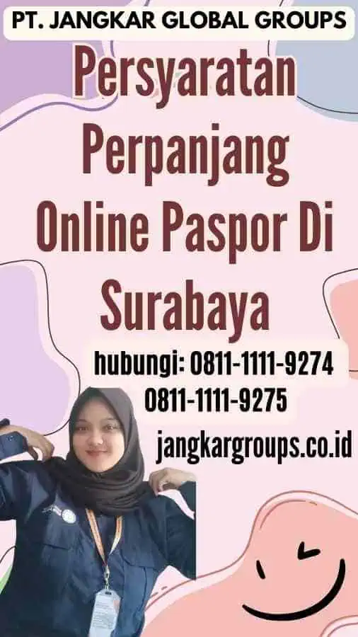 Persyaratan Perpanjang Online Paspor Di Surabaya