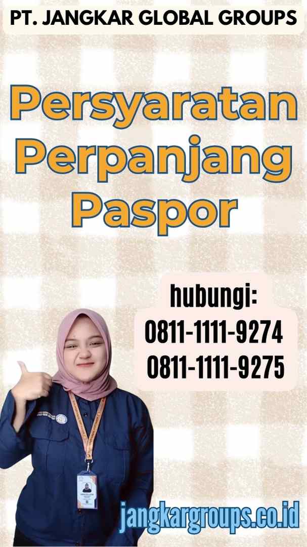 Persyaratan Perpanjang Paspor