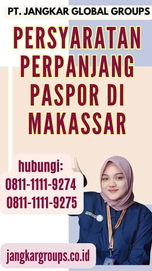 Persyaratan Perpanjang Paspor Di Makassar