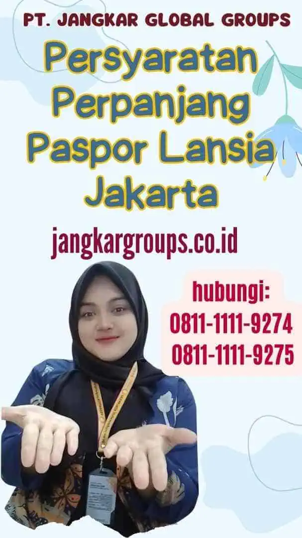 Persyaratan Perpanjang Paspor Lansia Jakarta