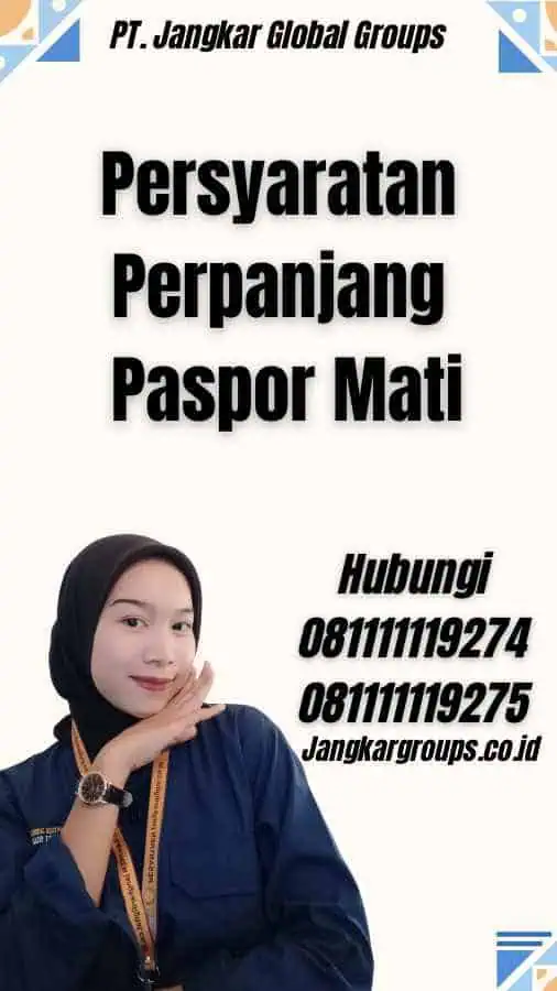 Persyaratan Perpanjang Paspor Mati