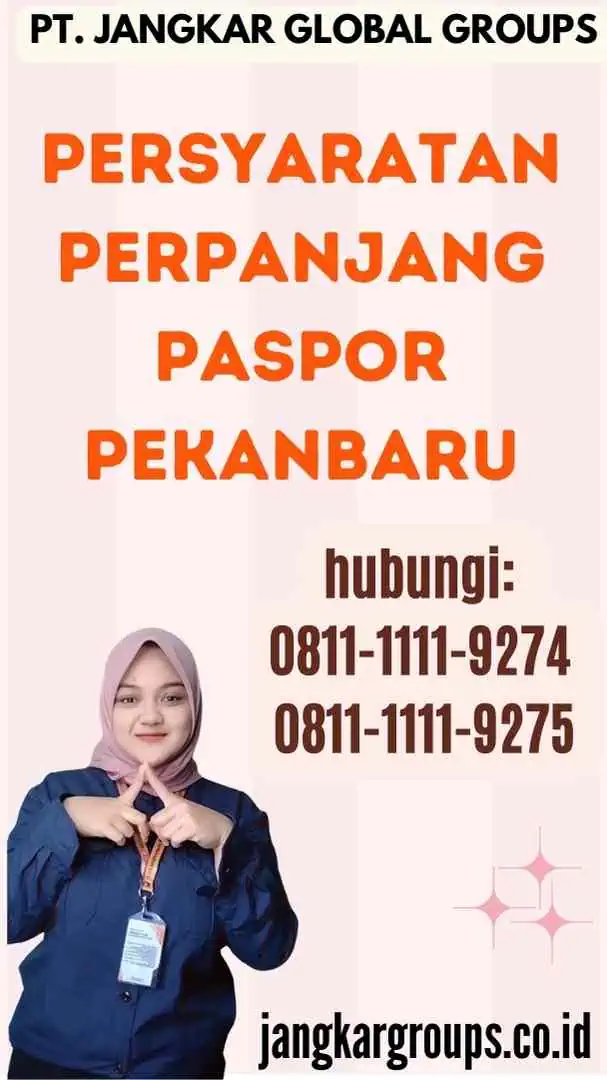 Persyaratan Perpanjang Paspor Pekanbaru