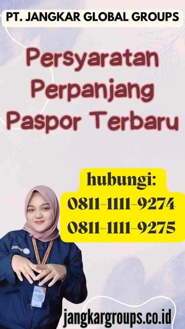 Persyaratan Perpanjang Paspor Terbaru