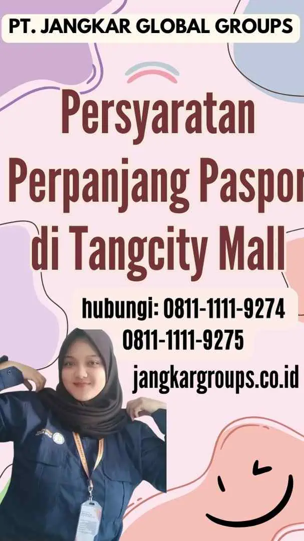 Persyaratan Perpanjang Paspor di Tangcity Mall